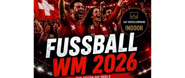 Event-Image for 'Fussball WM im AUREA - KATAR - SCHWEIZ'