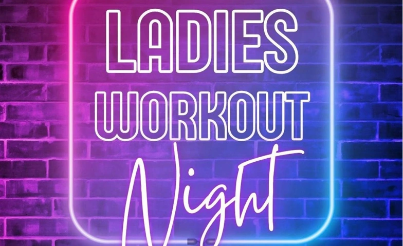 Event-Image for 'Ladies Workout Night'