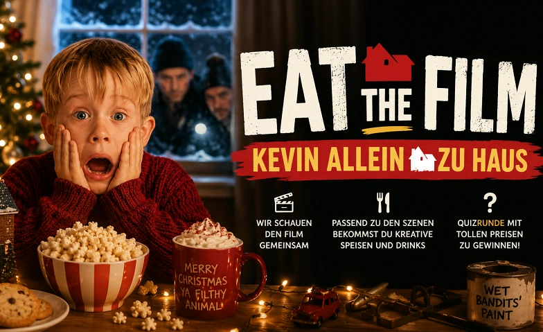 Event-Image for 'Eat the Film - Kevin allein Zuhaus'