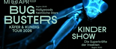 Event-Image for 'Bugbusters &ndash; Hollywoods heimliche Stars'