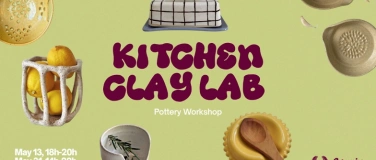 Event-Image for 'Kitchen Clay Lab - Pottery Workshop'