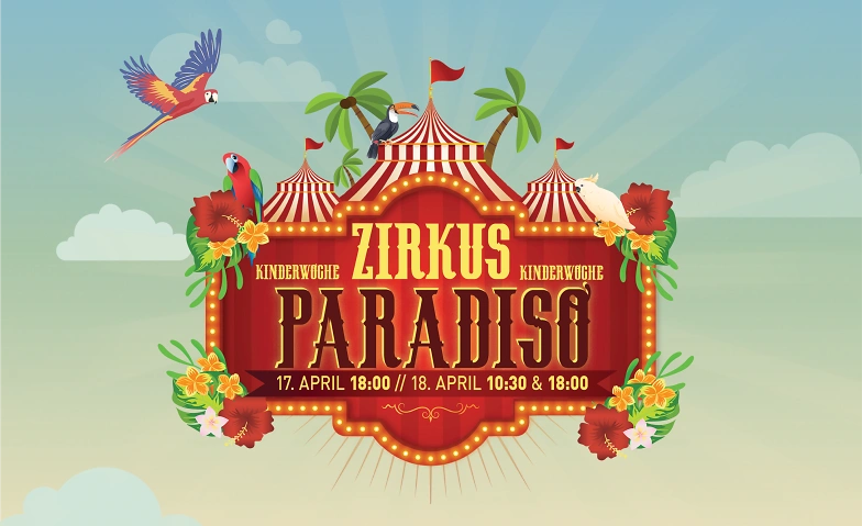 Event-Image for 'Zirkus Paradiso - Kinderwoche'