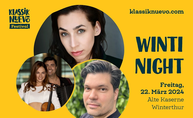 Klassik Nuevo Festival - "Winti Night" Alte Kaserne Kulturzentrum, Technikumstrasse 8, 8403 Winterthur Tickets