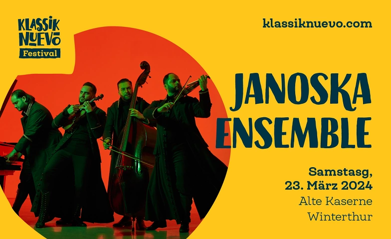 Klassik Nuevo Festival - Janoska Ensemble Alte Kaserne Kulturzentrum, Technikumstrasse 8, 8403 Winterthur Tickets