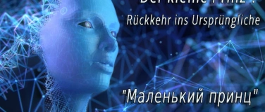 Event-Image for '"Маленький принц". Возвращение к истокам/"Der kleine Prinz"'