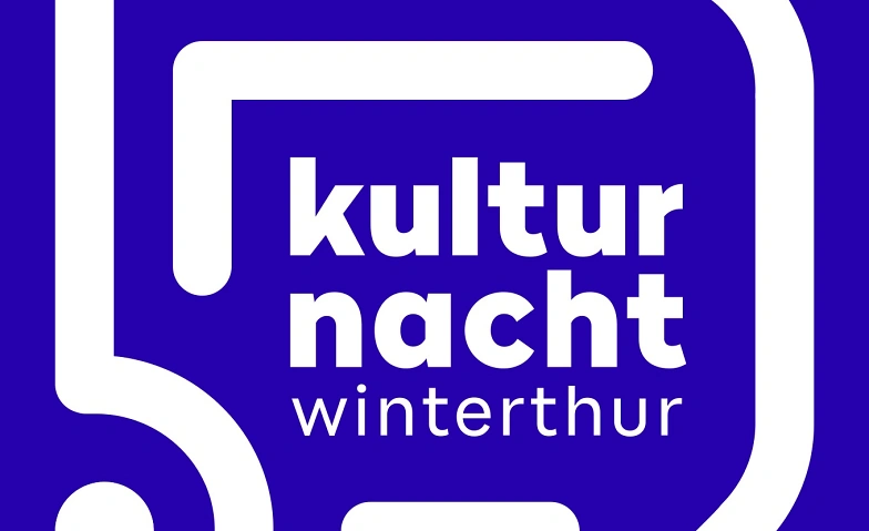 Kulturnacht Winterthur Stadt Winterthur, diverse Orte, Museumstrasse 60, 8400 Winterthur Tickets