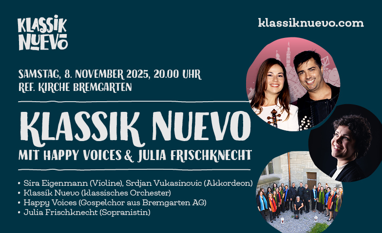Klassik Nuevo mit Happy Voices &amp; Julia Frischknecht Tickets