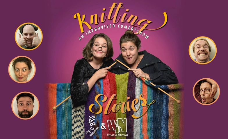 Improv Comedy Show «Knitting Stories» Kellertheater im GZ Buchegg, Bucheggstrasse 93, 8057 Zürich Billets