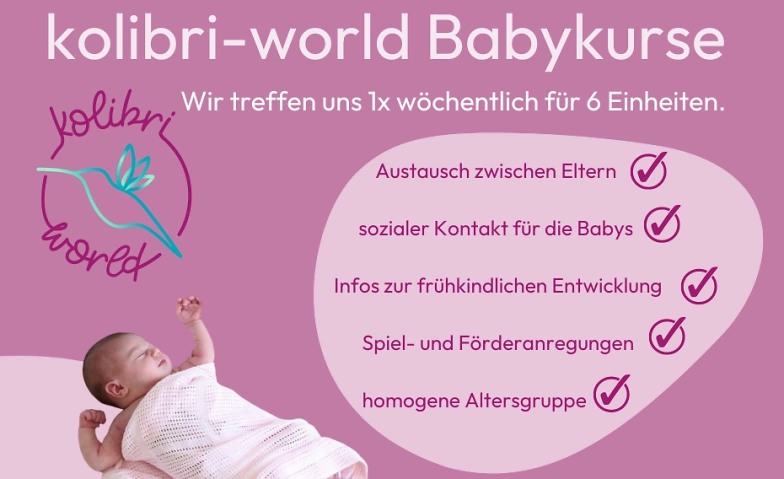 kolibri-world Babykurs (Geburtsmonate Jan/Feb/M&auml;rz/April 24) ${singleEventLocation} Tickets