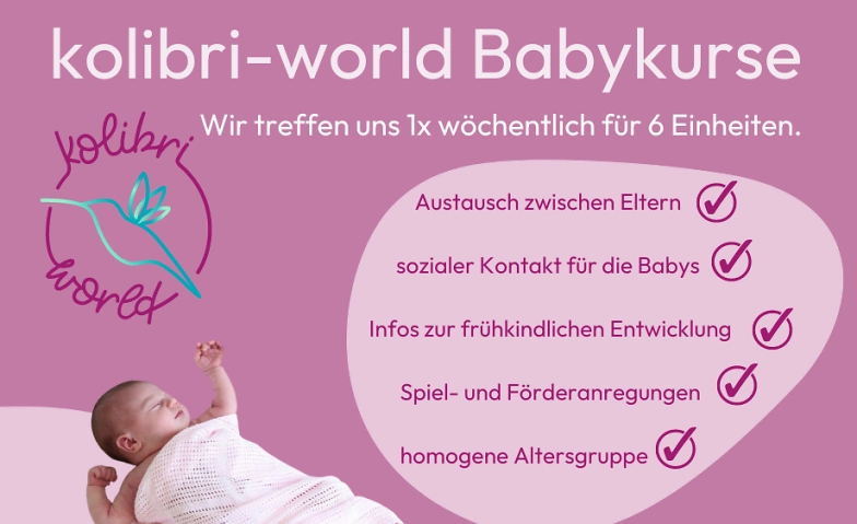 kolibri-world Babykurs (Geburtsmonate Mai/Juni/Juli 24) ${singleEventLocation} Billets