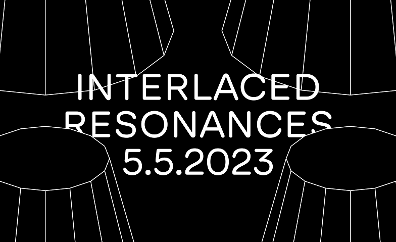 Interlaced Resonances Aula Progr, Speichergasse 4, 3011 Bern Tickets