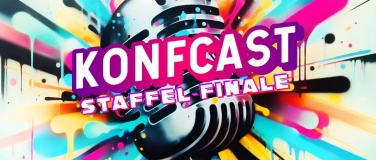 Event-Image for 'Konfcast - Staffelfinale'
