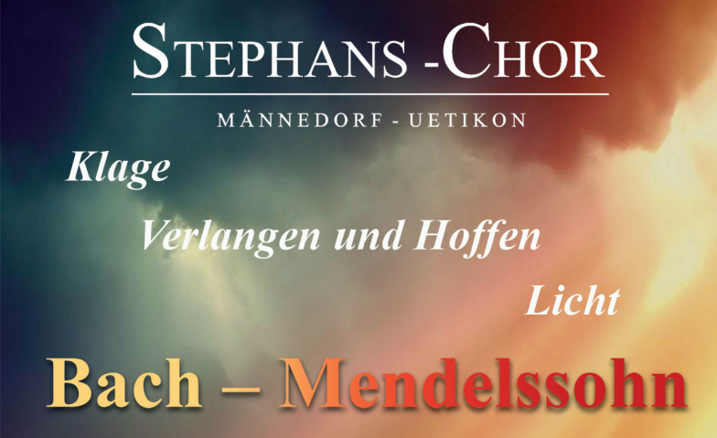 Stephans-Chor - Bach, Mendelssohn Reformierte Kirche Männedorf, Blattengasse 7, 8708 Männedorf Tickets