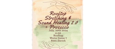 Event-Image for 'Rooftop Stretching & Sound Healing 2.0 + Prosecco  Powerflex'