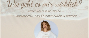 Event-Image for 'Wie geht es mir wirklich? Austausch & Tools für innere Ruhe'