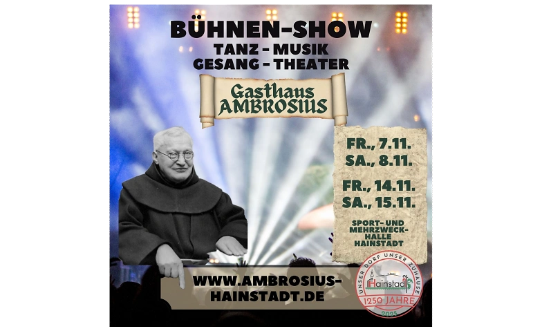 Gasthaus Ambrosius - Bühnenhow Mehrzweckhalle Hainstadt, Ziegeleistraße 48, 74722 Buchen Billets