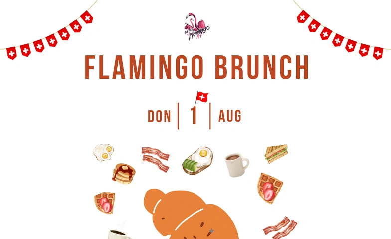 1. August Flamingo Brunch 2025 Peter Flamingo, Grosse Schanze, 3012 Berne Billets