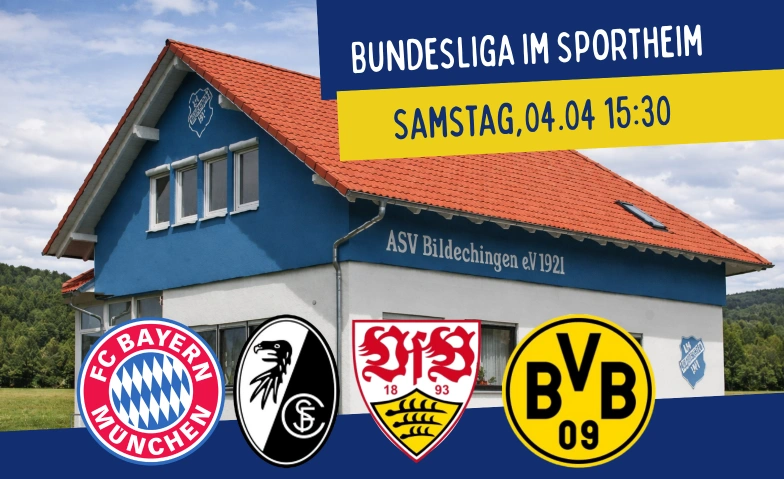 Bundesliga im Sportheim Sportheim ASV Bildechingen, Breite 13, 72160 Horb am Neckar Billets