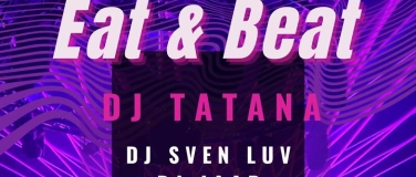 Event-Image for 'Eat & Beat mit DJ Tatana'