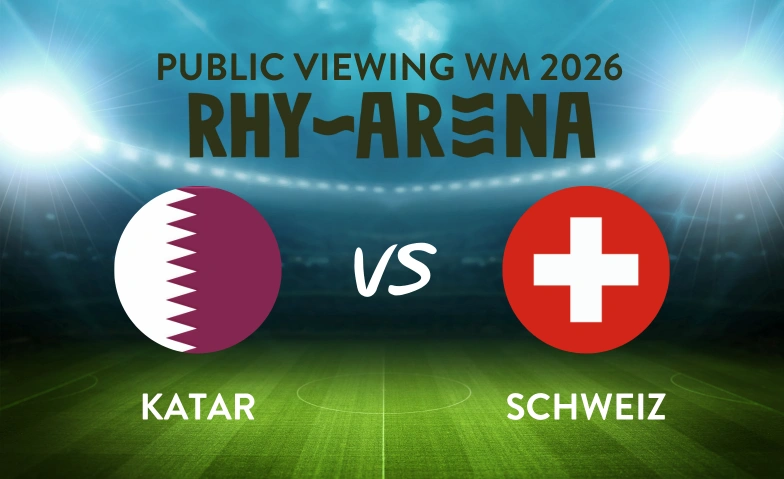 Public Viewing Rhyarena - Schweiz - Katar Rhykantine, Fischerh&auml;userstrasse 48, 8200 Schaffhausen Tickets