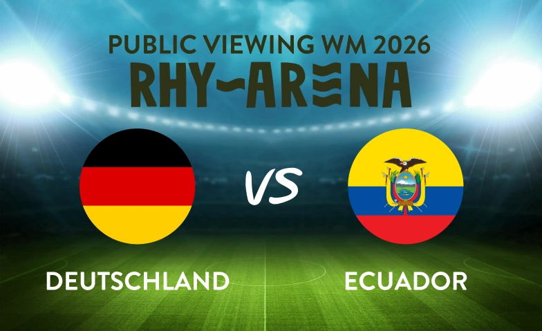 Public Viewing Rhyarena - Deutschland - Ecuador Rhykantine, Fischerh&auml;userstrasse 48, 8200 Schaffhausen Tickets