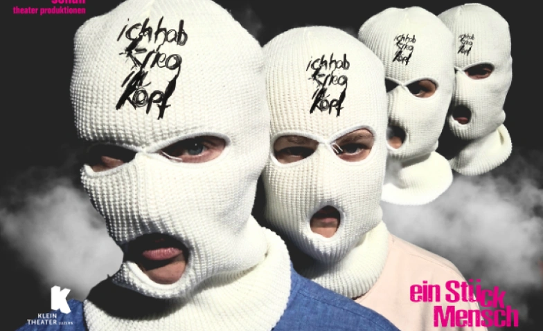 Ich hab Krieg im Kopf - ein St&uuml;ck Mensch Tickets