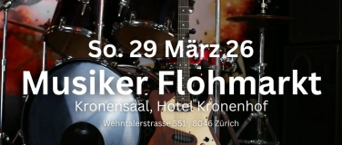 Event-Image for 'Musiker Flohmarkt Zürich  Offen für Alle - So. 29.03.26'