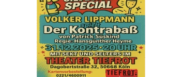 Event-Image for 'Silvester Special  Volker Lippmann spielt "Der Kontrabaß"'