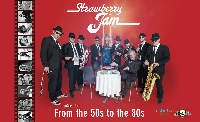 Strawberry Jam – From the 50s to the 80s Kulturzentrum Schützi, Schützenmattweg 15, 4600 Olten Tickets