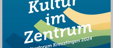 Event-Image for 'Kulturforum Kreuzlingen'