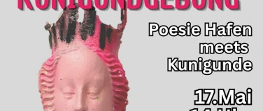 Event-Image for 'Kunigundgebung - Poesie Hafen meets Kunigunde'