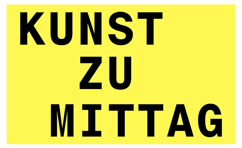 Event-Image for 'Kunst zu Mittag'