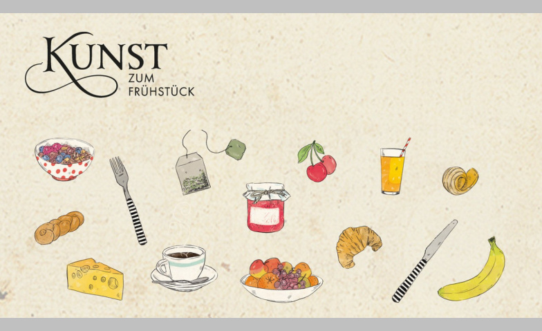 Event-Image for 'Kunst zum Fr&uuml;hst&uuml;ck'