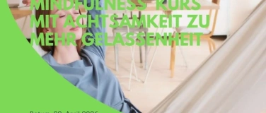 Event-Image for 'Mindfulness &ndash; Mit Achtsamkeit zu mehr Gelassenheit'