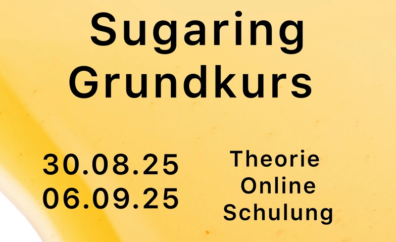 Event-Image for 'Sugaring Grundkurs'