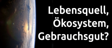 Event-Image for 'Der blaue Planet: Zwischen Ausweglosigkeit und Zuversicht'