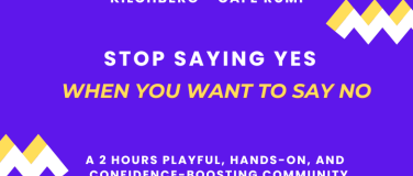 Event-Image for 'Stop Saying "Yes" When you want to Say "No"'