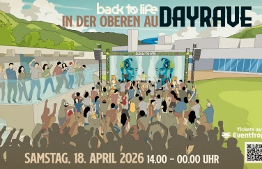 Event-Image for 'Back to life IN DER OBEREN AU / DAYRAVE / CHUR'