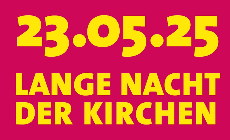 Lange Nacht der Kirchen mit regionaler Volksmusik Kirche Bowil, Bowil Tickets