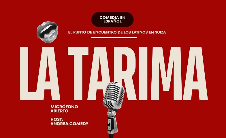 La Tarima - Comedia en Espa&ntilde;ol - ZURICH Billets