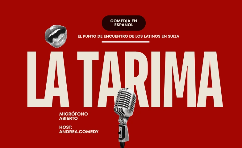 La Tarima - Comedia en Espa&ntilde;ol - BASEL Billets