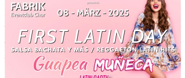 Event-Image for 'First Latin Day in Chur! Guapea &  Muñeca Latin Party'