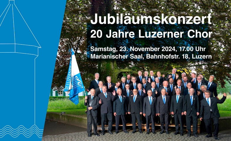 20 Jahre Luzerner Chor Various locations Tickets