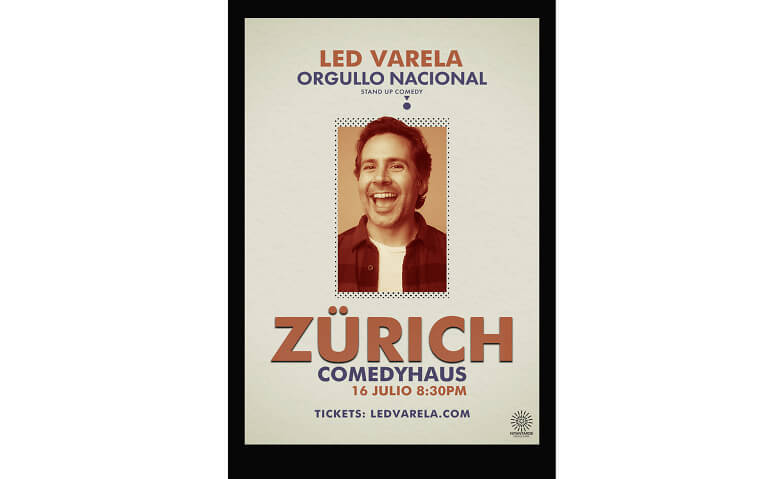 Led Varela ComedyHaus, Albisriederstrasse 16, 8003 Zürich Tickets