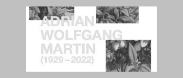 Event-Image for 'Lesung zum Gedenken an Adrian Wolfgang Martin (1929-2022)'