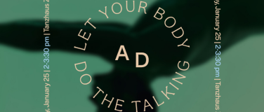 Event-Image for 'LET YOUR BODY DO THE TALKING &ndash;&nbsp;Dynamic Stability'