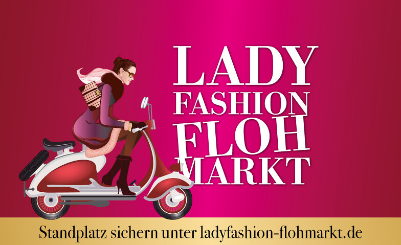 Ladyfashion-Flohmarkt // agra Leipzig agra Leipzig, Bornaische Straße 210, 04279 Leipzig Tickets