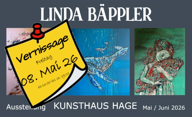 Linda B&auml;ppler - Vernissage im Kunsthaus Hage Kunsthaus Hage, Hauptstra&szlig;e 58, 26524 Hage Billets
