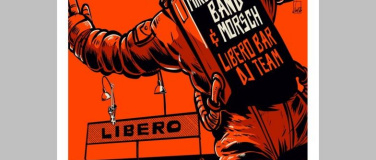 Event-Image for 'Libero Bar Party, Mike Ständer Band, Morsch, Libero Bar DJ-T'