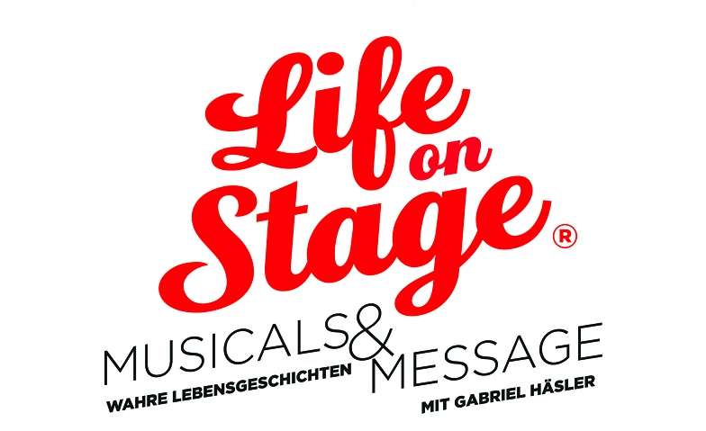 Event-Image for 'Life on Stage Gossau SG – Musicals & Message'